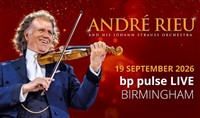 Andre Rieu, Birmingham